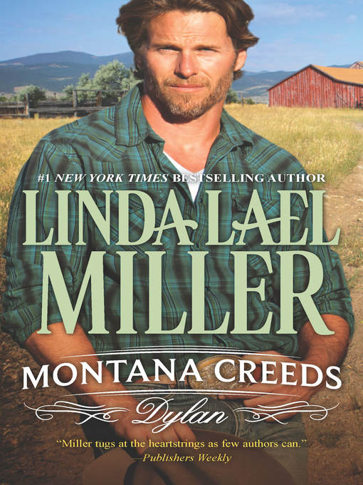 Title details for Montana Creeds--Dylan by Linda Lael Miller - Available